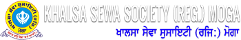 Khalsa Sewa Society (Regd.) Moga
